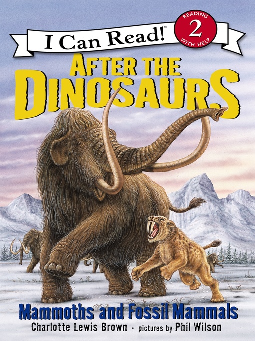 Charlotte Lewis Brown创作的After the Dinosaurs作品的详细信息 - 可供借阅